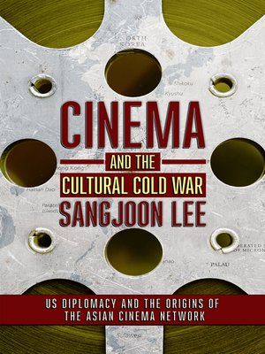 cover image of Cinema and the Cultural Cold War
